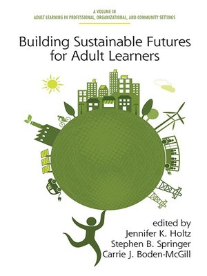 cover image of Building Sustainable Futures for Adult Learners